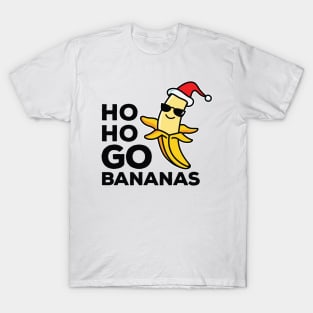 Ho Ho Go Bananas Normal Banana Dude T-Shirt